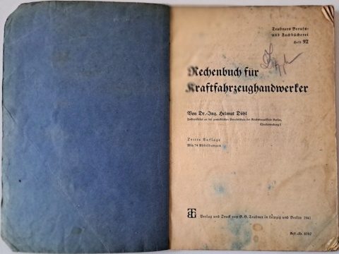 DOHL RECHENBUCH FÜR KRAFTFAHRZEUGHANDWERKER - 1941 г.!, фото 2