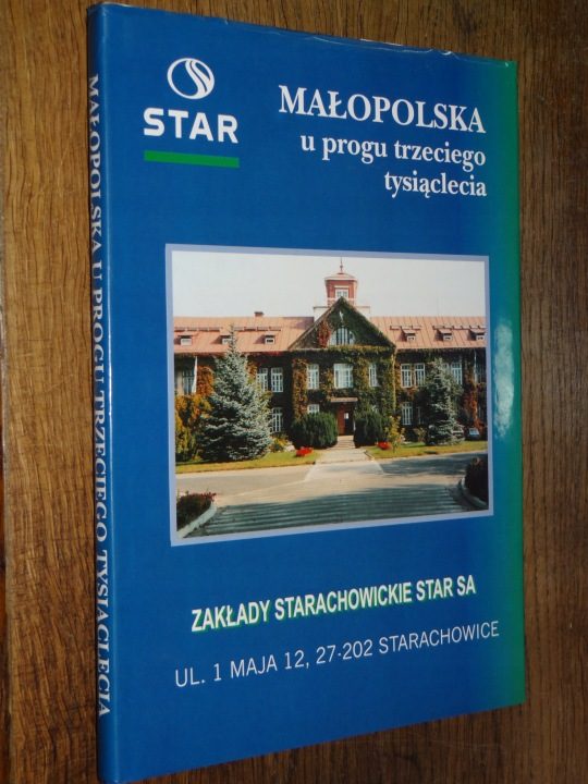 STAR STARACHOWICE REKLAMA MAŁOPOLSKA U ПОРОГА TRZECIEGO TYSIĄCLECIA, фото 2