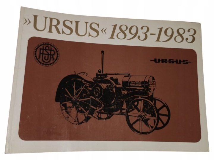 ПРОСПЕКТ - URSUS 1893-1983. HISTORIA FABRYKI I ТОВАРОВ, фото 1